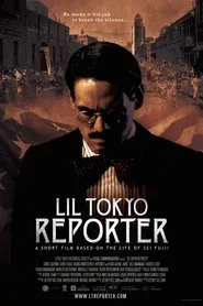 Lil Tokyo Reporter movie poster