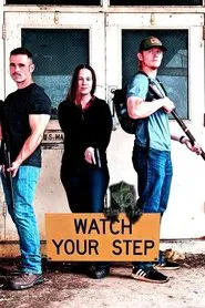 Watch Your Step movie poster