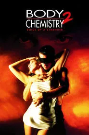 Body Chemistry II: Voice of a Stranger movie poster