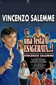 Una festa esagerata movie poster