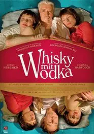 Whiskey with Vodka movie poster