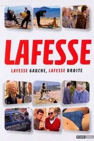 Lafesse : Lafesse gauche, Lafesse droite Vol.1 movie poster