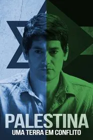 Poster do filme Palestina: Uma Terra em Conflito