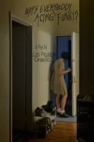 Poster do filme Why's Everybody Acting Funny?
