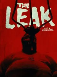 THE LEAK movie poster