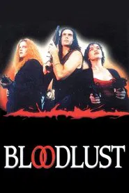 Bloodlust movie poster