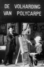 The Tenacity of Polycarp movie poster