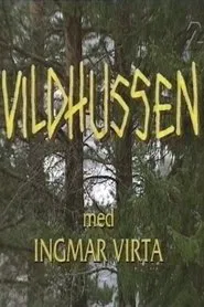 Vildhussen movie poster