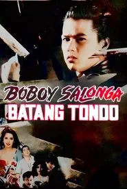 Boboy Salonga: Batang Tondo movie poster