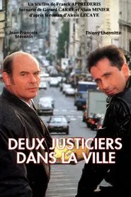 Deux justiciers dans la ville tv show poster