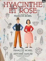 Poster do filme François Morel - Hyacinthe et Rose