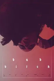 Bad Bitch movie poster