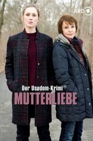 Poster do filme Mutterliebe - Der Usedom-Krimi