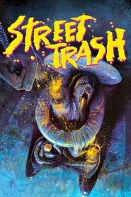 Poster do filme Street Trash
