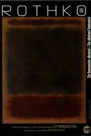 Mark Rothko (1903-1970) : un humaniste abstrait movie poster
