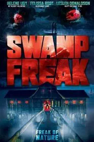 Swamp Freak movie poster