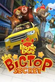 Poster do filme Boonie Bears e o Grande Segredo