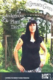 Indigenous Plant Diva movie poster