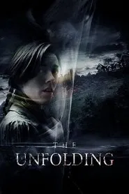 The Unfolding movie poster