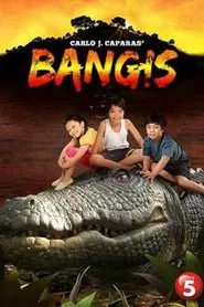 Carlo J. Caparas' Bangis tv show poster