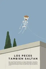 Los peces también saltan movie poster