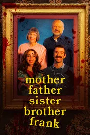 Poster do filme Mother Father Sister Brother Frank