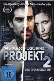 Proyecto Dos movie poster