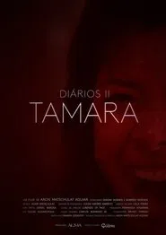 Diaries II - Tamara movie poster