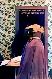 Maude's Naughty Little Brother movie poster