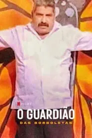 Poster do filme O Guardião das Borboletas