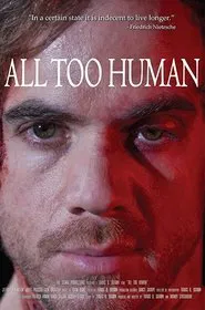Poster do filme All Too Human