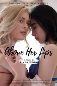 Above Her Lips movie poster