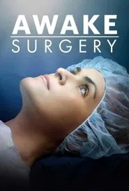 Awake Surgery tv show poster