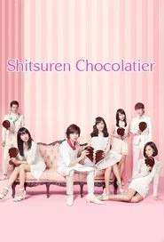 Heartbroken Chocolatier tv show poster