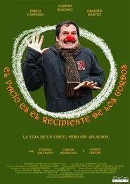 El vacío es el recipiente de los gordos movie poster