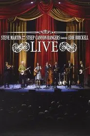Steve Martin and the Steep Canyon Rangers featuring Edie Brickell Live movie poster