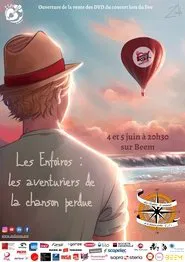 Poster do filme Les Enfoiros : les aventuriers de la chanson perdue
