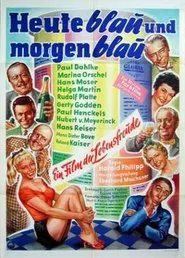 Poster do filme Heute blau und morgen blau