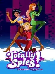 Totally Spies! WOOHP World tv show poster