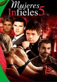 Poster do filme Mujeres infieles 5