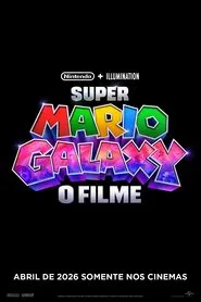 Poster do filme The Super Mario Galaxy Movie