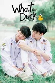What the Duck: The Series tv show poster