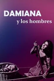 Poster do filme Damiana and the Men