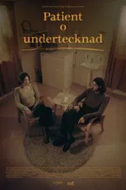 Patient och undertecknad movie poster
