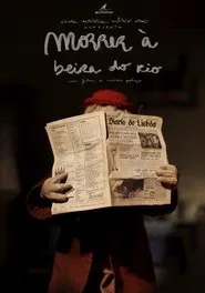 Poster do filme morrer à beira do rio