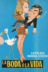 La boda o la vida movie poster