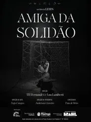 Amiga da Solidão movie poster