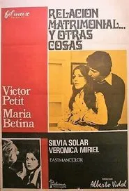 Relación matrimonial y otras cosas movie poster
