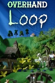 Overhand Loop movie poster