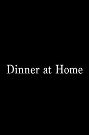 Dinner at Home movie poster